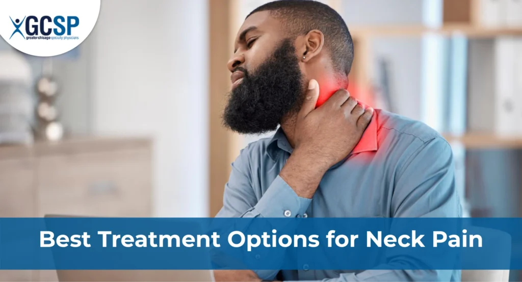 Looking for relief from nagging neck pain? Explore the best treatment options for neck pain with expert care at GCSP. Feel better, move freely!